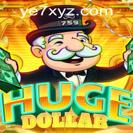 HugeDollar: Mastering the Strategy with YE7