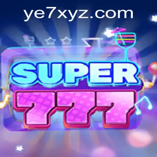 Discover the World of Super777: A Thrilling Gaming Adventure