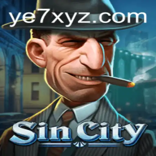 Exploring the Thrilling World of SinCity: The YE7 Revolution