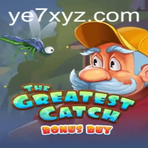 Dive into TheGreatestCatchBonusBuy: A Riveting Gaming Experience with YE7